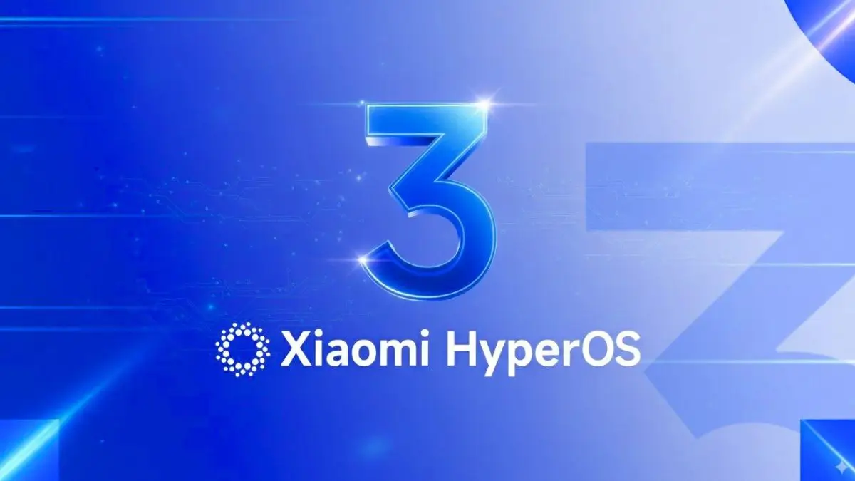 Xiaomi HyperOS 3 Rollout Schedule Revealed